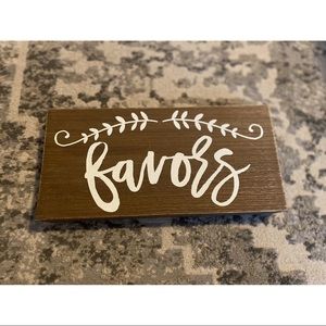 Wooden Favors Sign